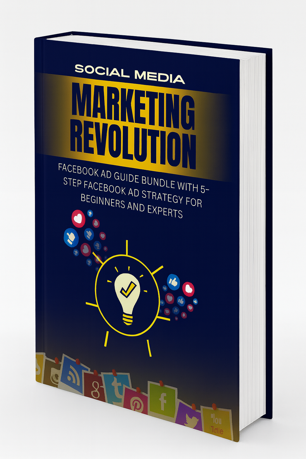 Facebook Ad Guide Bundle with 5-Step Facebook Ad Strategy for Beginners and Experts