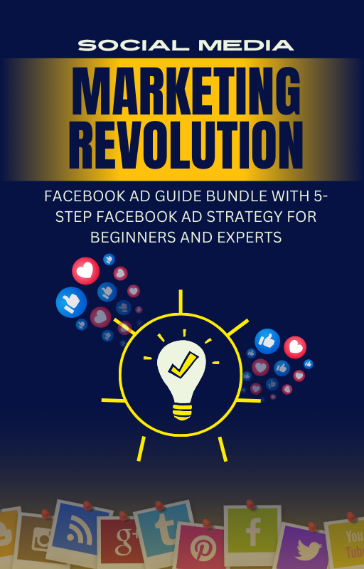 Facebook Ad Guide Bundle with 5-Step Facebook Ad Strategy for Beginners and Experts